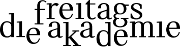 Die Freitagsakademie