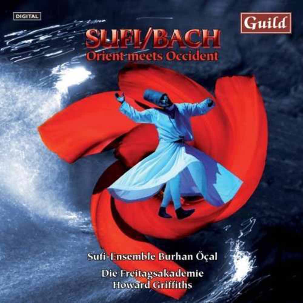 Sufi/Bach – Orient meets occident
