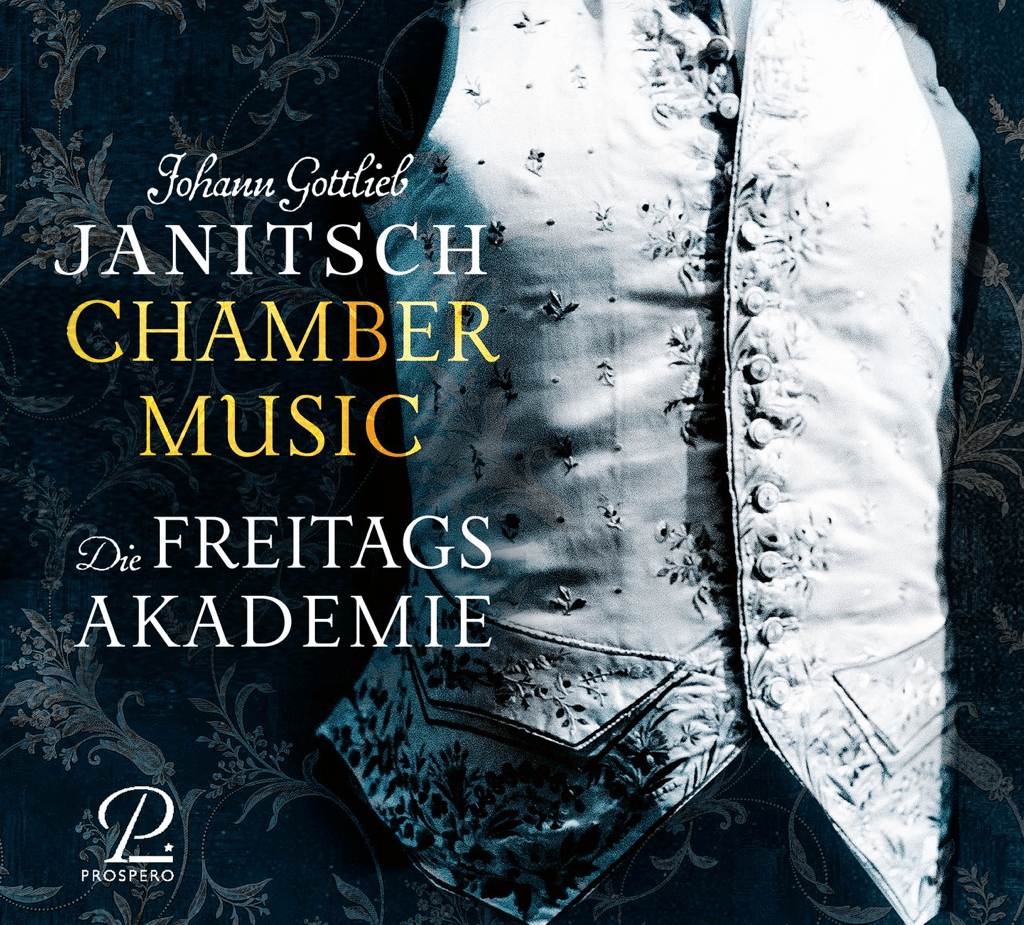 Johann Gottlieb Janitsch Chamber Music